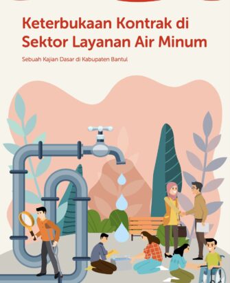 Keterbukaan Kontrak di Sektor Layanan Air Minum, Sebuah Kajian Dasar di Kabupaten Bantul